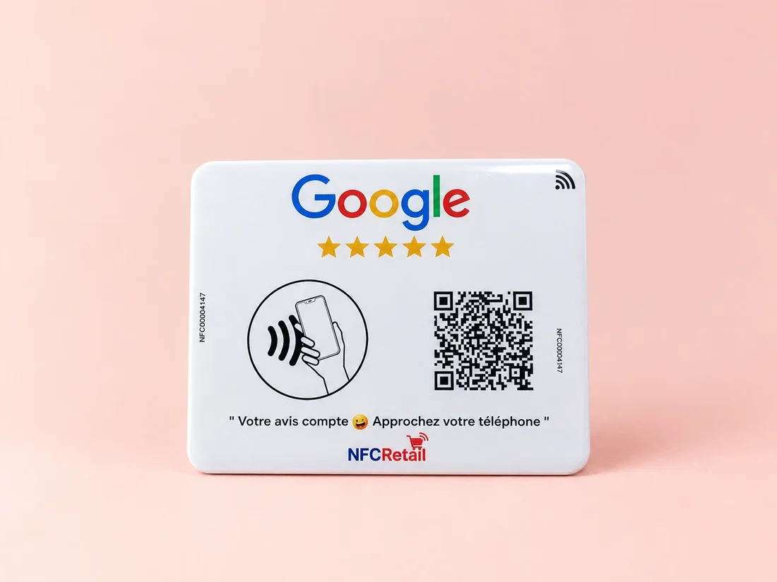 Plaque Avis Google NFCRetail blanche avec étoiles, pictogramme NFC et QR code